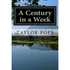 A Century in a Week Paperback, Createspace Independent Publishing Platform