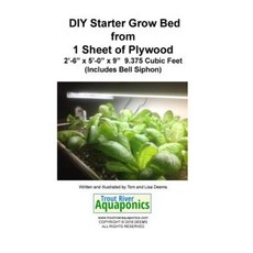 DIY Starter Grow Bed from 1 Sheet of Plywood Paperback, Createspace Independent Publishing Platform