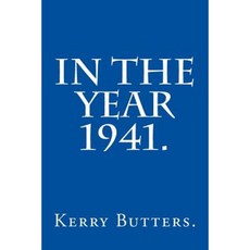 In the Year 1941. Paperback, Createspace Independent Publishing Platform
