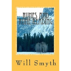 Runes and Rune Reading: An Introduction to the Runic Symbols of Northern Europe Paperback, Createspace Independent Publishing Platform