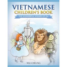 Vietnamese Children's Book: The Wonderful Wizard of Oz Paperback, Createspace Independent Publishing Platform