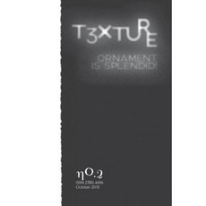 T3xture No.2: Ornament in Architecture Paperback, Createspace Independent Publishing Platform