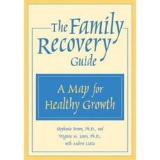 The Family Recovery Guide: The Heartmath Solution for Relieving Worry Fatigue and Tension Paperback, New Harbinger Publications