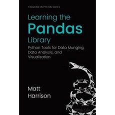 Learning the Pandas Library, Createspace Independent Publ..