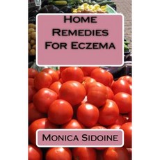 Home Remedies for Eczema Paperback, Createspace Independent Publishing Platform