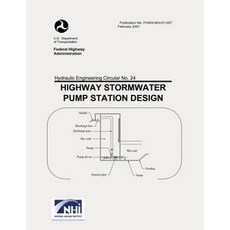 Highway Stormwater Pump Station Design Paperback, Createspace Independent Publishing Platform
