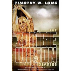 The Zombie Wilson Diaries Paperback, Createspace Independent Publishing Platform