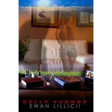 Kelly Yvonne: We Came We Sawed We Concurred Paperback, Createspace Independent Publishing Platform