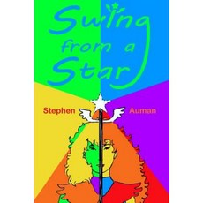 Swing from a Star Paperback, Createspace Independent Publishing Platform