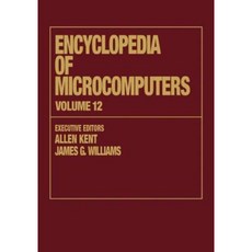 Encyclopedia of Microcomputers: Volume 12 - Multistrategy Learning to Operations Research: Microcomputer Applications Paperback, CRC Press
