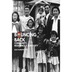 Bouncing Back: Community Resilience and Community Paperback, Createspace Independent Publishing Platform