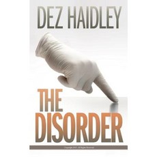 The Disorder Paperback, Createspace Independent Publishing Platform