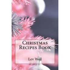 Christmas Recipes Book Paperback, Createspace Independent Publishing Platform