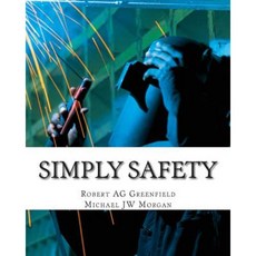 Simply Safety Paperback, Createspace Independent Publishing Platform