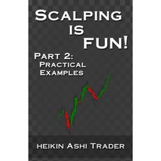 Scalping Is Fun! 2 Paperback, Createspace Independent Publishing Platform