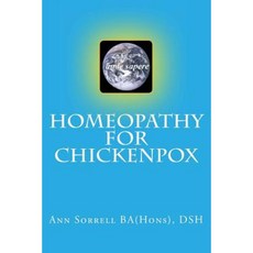 Homeopathy for Chickenpox Paperback, Createspace Independent Publishing Platform
