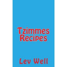 Tzimmes Recipes Paperback, Createspace Independent Publishing Platform