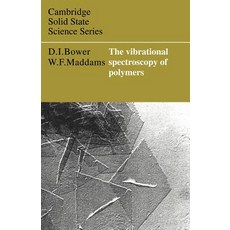 The Vibrational Spectroscopy of Polymers Paperback, Cambridge University Press