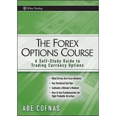 The Forex Options Course: A Self-Study Guide to Trading Currency Options Paperback, Wiley
