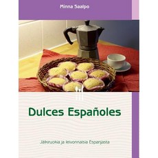 Dulces Espanoles Paperback, Books on Demand