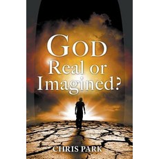 God - Real or Imagined? Paperback, Zaccmedia