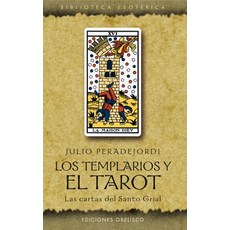 Los Templarios y El Tarot Paperback, Obelisco