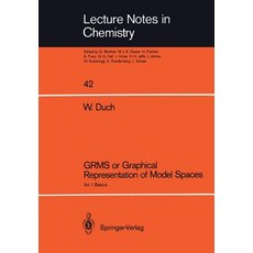 Grms or Graphical Representation of Model Spaces: Vol. 1 Basics Paperback, Springer