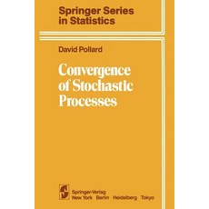 Convergence of Stochastic Processes:Springer Series in Statistics, Springer