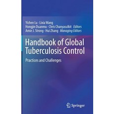 Handbook of Global Tuberculosis Control: Practices and Challenges Hardcover, Springer