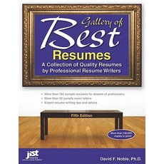 Gallery of Best Resumes: A Collection of Quality Resumes by Professional Resume Writers Paperback, JIST Works