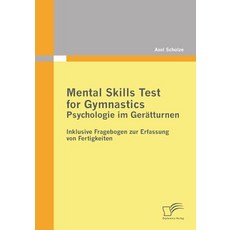 Mental Skills Test for Gymnastics: Psychologie Im Geratturnen Paperback, Diplomica Verlag Gmbh