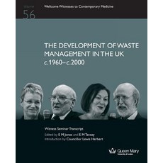 The Development of Waste Management Paperback, Qmul History C20medicine