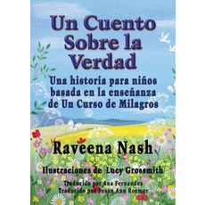 Un Cuento Sobre La Verdad Paperback, Mousegate Press