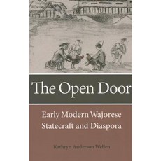 The Open Door: Early Modern Wajorese Statecraft and Diaspora Paperback, Northern Illinois University Press