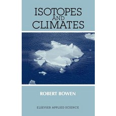 Isotopes and Climates Hardcover, Springer