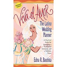 Viva el Amor: A Latino Wedding Planner = Long Live Love Paperback, Fireside Books