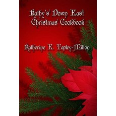 Kathy's Down East Christmas Cookbook Paperback, 4 Paws Games and Publishing