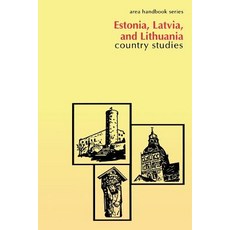 Estonia Latvia and Lithuania: Country Studies Paperback, Createspace