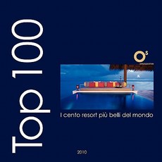 Top 100 I Cento Resort Pi Belli del Mondo Paperback, Palidano Press