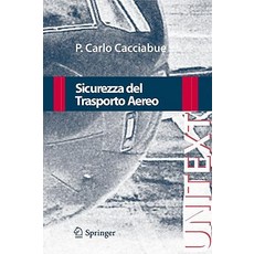 Sicurezza del Trasporto Aereo Paperback, Springer