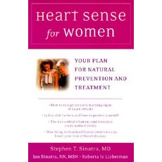 Heart Sense for Women: Your Plan for Natural Prevention and Treatment Hardcover, Penguin Putnam