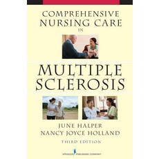 Comprehensive Nursing Care in Multiple Sclerosis Paperback, Springer Publishing Company