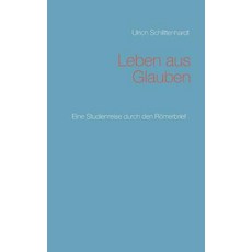 Leben Aus Glauben Paperback, Books on Demand