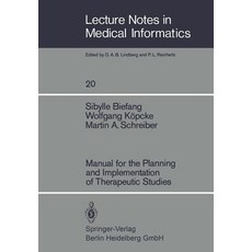 Manual for the Planning and Implementation of Therapeutic Studies Paperback, Springer