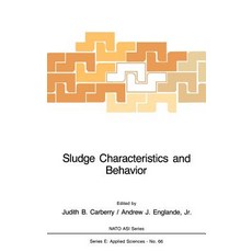 Sludge Characteristics and Behaviour Hardcover, Springer