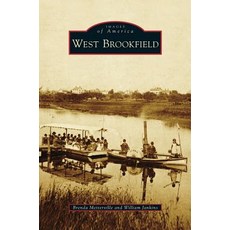 West Brookfield Hardcover, Arcadia Publishing Library Editions