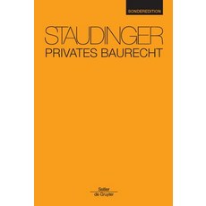 Privates Baurecht: Staudinger Sonderedition Hardcover, Walter de Gruyter