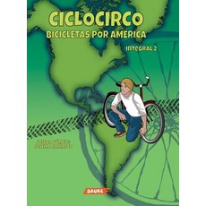 Ciclocirco. Bicicletas Por America Hardcover, Saure Publisher