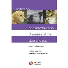 Notes on Cardiorespiratory Diseases of the Dog and Cat Paperback, Wiley-Blackwell