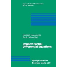 Implicit Partial Differential Equations Paperback, Birkhauser
